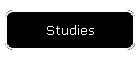Studies